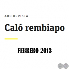 Caló Rembiapo - ABC Revista - Febrero 2013